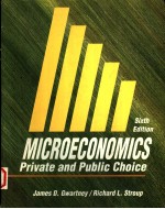 MICROECONOMICS PRIVATE AND PUBLIC CHOIC  SIXTH EDITION