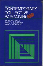 CONTEMPORARY COLLECTIVE BARGAINING  FOURTH EDITION