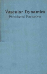 VASCULAR DYNAMICS PHYSIOLOGICAL PERSPECTIVES