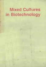 MIXED CULTURES IN BIOTECHNOLOGY