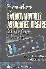 BIOMARKERS OF ENVIRONMENTALLY ASSOCIATED DISEASE TECHNOLOGIES CONCEPTS AND PERSPECTIVES