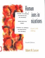 HUMAN RELATIONS IN ORGANIZATIONS  FOURTH EDITION