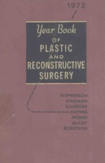 THE YEAR BOOK OF PLASTIC AND RECONSTRUCTIVE SURGERY 1972