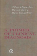 A PRIMER OF CLINICAL DIAGNOSIS