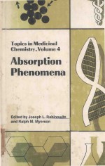 TOPICS IN MEDICINAL CHEMISTRY VOLUME 4 ABSORPTION PHENOMENA