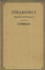 STRABISMUS DIAGNOSIS AND TREATMENT