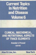 CLINICAL BIOCHEMICAL AND NUTRITIONAL ASPECTS OF TRACE ELEMENTS