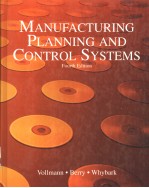 MANUFACTURING PLANNING AND CONTROL SYSTEMS  FOURTH EDITION