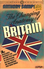 THE CHANGING ANATOMY OF BRITAIN