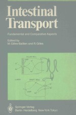 INTESTINAL TRANSPORT FUNDAMENTAL AND COMPARATIVE ASPECTS