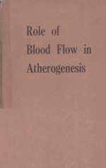 ROLE OF BLOOD FLOW IN ATHEROGENESIS