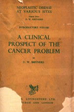 A CLINICAL PROSPECT OF THE CANCER PROBLEM