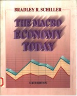 THE MACRO ECONOMY TODAY  SIXTH EDITION