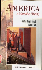 AMERICA A NARRATIVE HISTORY FOURTH EDITION  VOLUME 2