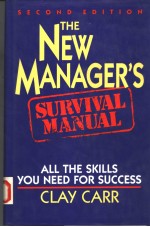 THE NEW MANAGER'S  SECOND EDITION