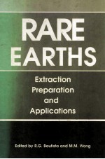 RARE EARTHS Extraction Preparation and Applications