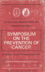 SYMPOSIUM ON THE PREVENTION OF CANCER