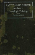 PATTERNS OF DISEASE ON A BASIS OF PHYSIOLOGIC PATHOLOGY