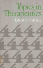 TOPICS IN THERAPEUTICS 4