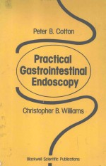 PRACTICAL GASTROINTESTINAL ENDOSCOPY