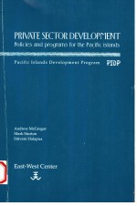 PRIVATE SECTOR DEVELOPMENT  POLICIES AND PROGRAMS FOR THE PACIFIC ISLANDS