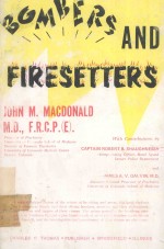 BOMBERS AND FIRESETTERS