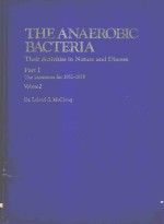 THE ANAEROBIC BACTERIA THEIR ACTIVITIES IN NATURE AND DISEASE PART I THE LITERATURE FOR 1952-1959 VO