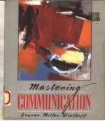 MASTERING COMMUNICATION