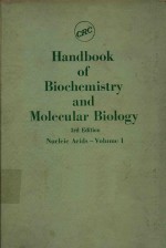 HANDBOOK OF BIOCHEMISTRY AND MOLECULAR BIOLOGY 3RD EDITION NUCLEIC ACIDS VOLUME I