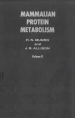 MAMMALIAN PROTEIN METABOLISM VOLUME II