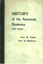 HISTORY OF THE AMERICAN ECONOMY  FIFTH EDITION