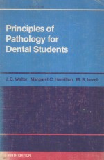 PRINCIPLES OF PATHOLOGY FOR DENTAL STUDENTS FOURTH EDITION