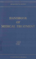 HANDBOOK OF MEDICAL TREATMENT SEVENTEENTH EDITION