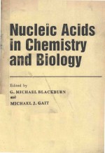 NUCLEIC ACIDS IN CHEMISTRY AND BIOLOGY