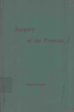 SURGERY OF THE PROSTATE