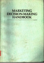 MARKETING DECISION-MAKING HANDBOOK