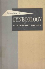 ESSENTIALS OF GYNECOLOGY THIRD EDITION