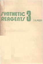 SYNTHETIC REAGENTS VOLUME 3