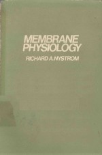 MEMBRANE PHYSIOLOGY