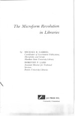 THE MICROFORM REVOLUTION IN LIBRARIES FOUNDATIONS IN LIBRARY AND INFORMATION SCIENCE