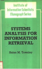 SYSTEMS ANALYSIS FOR INFORMATION RETRIEEVAL