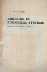 ADHESION IN BIOLOGICAL SYSTEMS