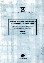 POWER PLANTS AND POWER SYSTEMS CONTROL 2000 A Proceedings volume from the IFAC Symposium Brussels