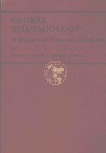 GLOBAL EPIDEMIOLOGY A GEOGRAPHY OF DISEASE AND SANITATION