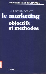 LE MARKETING OBJECTIFS ET METHODES