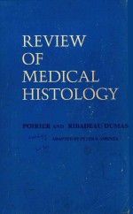 REVIEW OF MEDICAL HISTOLOGY