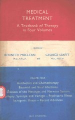 MEDICAL TREATMENT A TEXTBOOK OF THERAPY IN FOUR VOLUMES THIRD EDITION