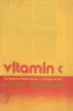 VITAMIN C THE MYSTERIOUS REDOX SYSTEM A TRIGGER OF LIFE