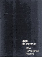 Midcon/84 CONFERNCE RECORD Sessions Presented at Midcon/84 Dallas