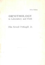 ORNITHOLOGY IN LABORATORY AND FIELD FIFTH EDITION